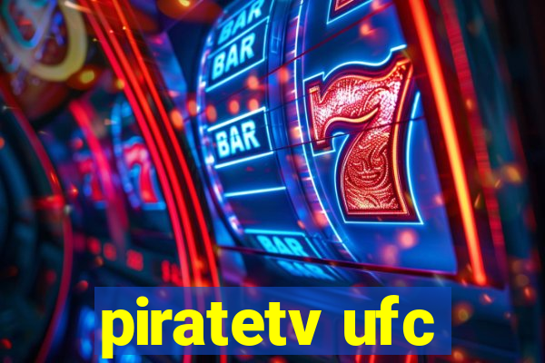 piratetv ufc